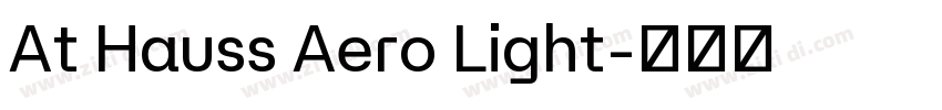 At Hauss Aero Light字体转换
